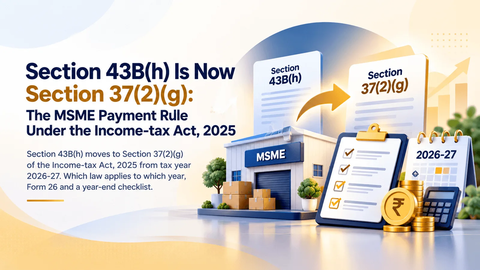 Section 43B(h) of the Income-tax Act 1961 mapped to Section 37(2)(g) of the Income-tax Act 2025