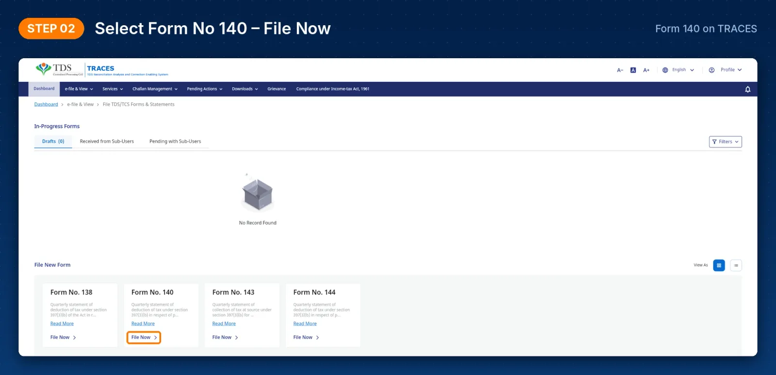 TRACES Form 140 – File Now option for Form No. 140 under File New Form