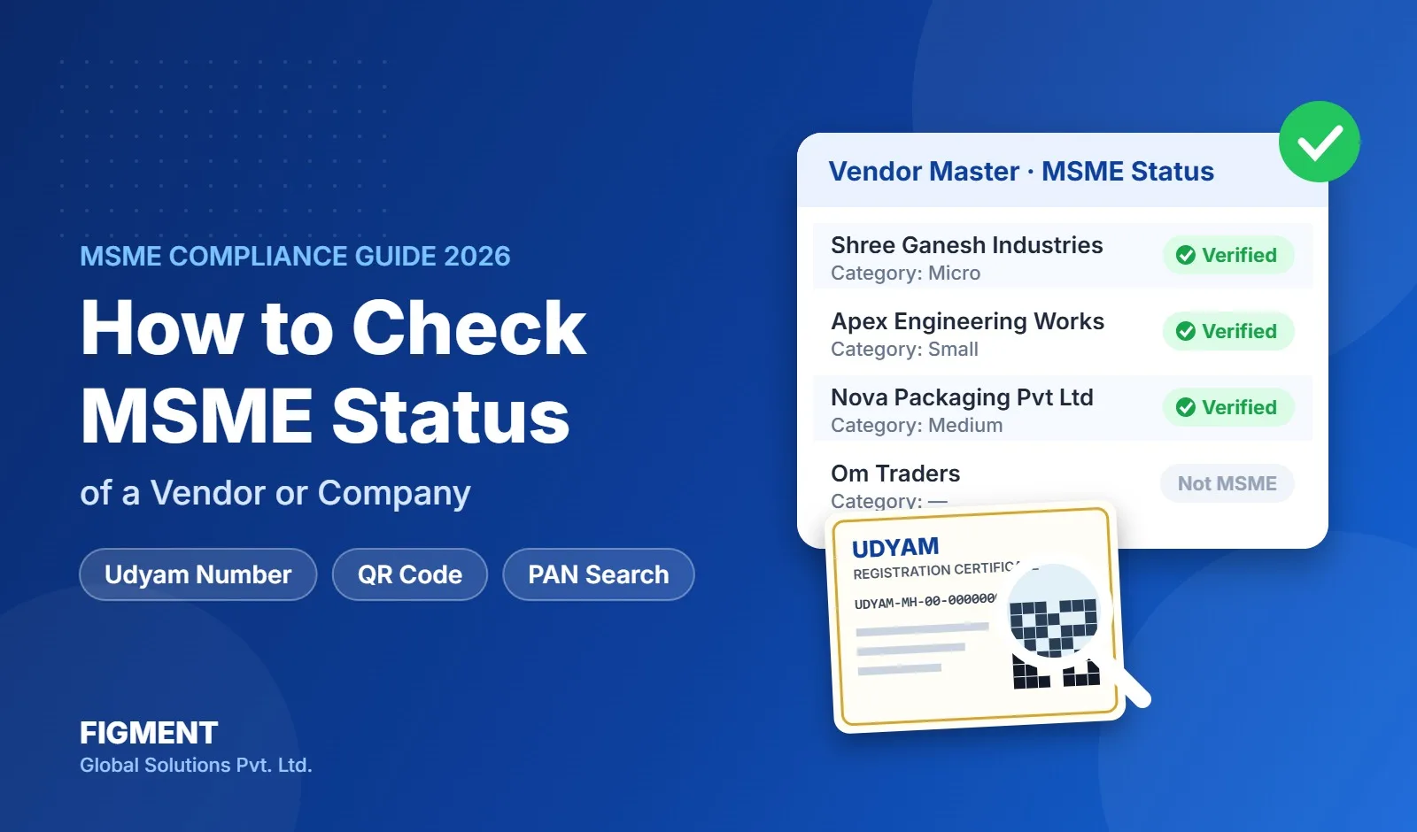 How to check MSME status of a vendor: vendor master with verified MSME badges and a Udyam registration certificate with QR code