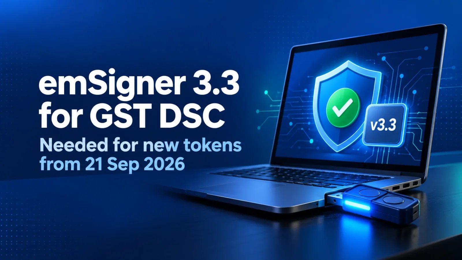 DSC USB token connected to a laptop showing the emSigner 3.3 upgrade for signing on the GST portal