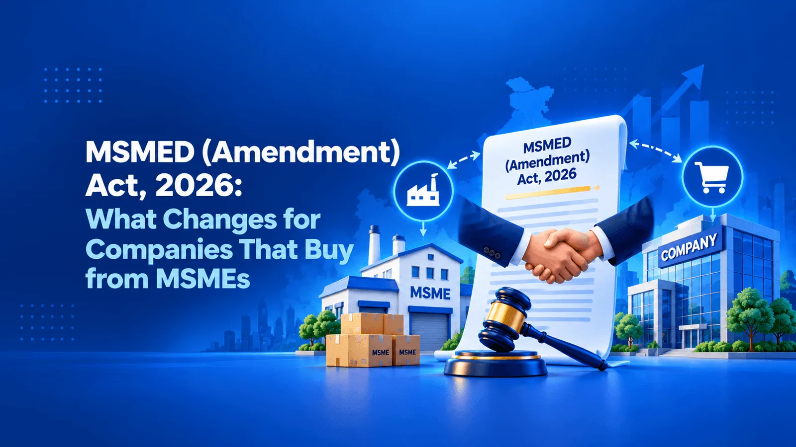 MSMED Amendment Act 2026 changes for companies buying from micro and small enterprises